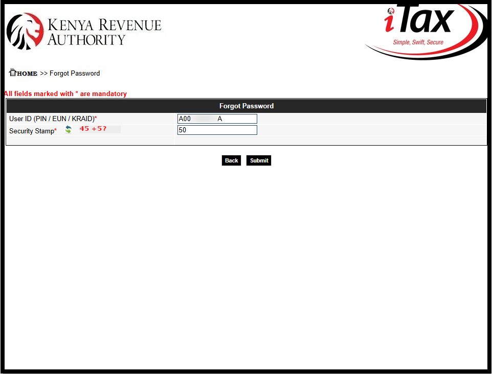 At this stage, complete the online Forgot KRA Password request form by entering the required details. Solve the arithmetic security question and click the “Submit” button to proceed. A password reset email will then be sent to your registered email address, which you should check to continue with the KRA password reset process. 