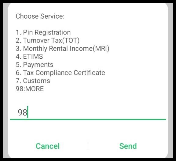 After selecting KRA Services, a list of available options will appear on your screen. Choose Option 98 – More to view additional KRA service options that are not displayed in the main menu, then press Send to continue.