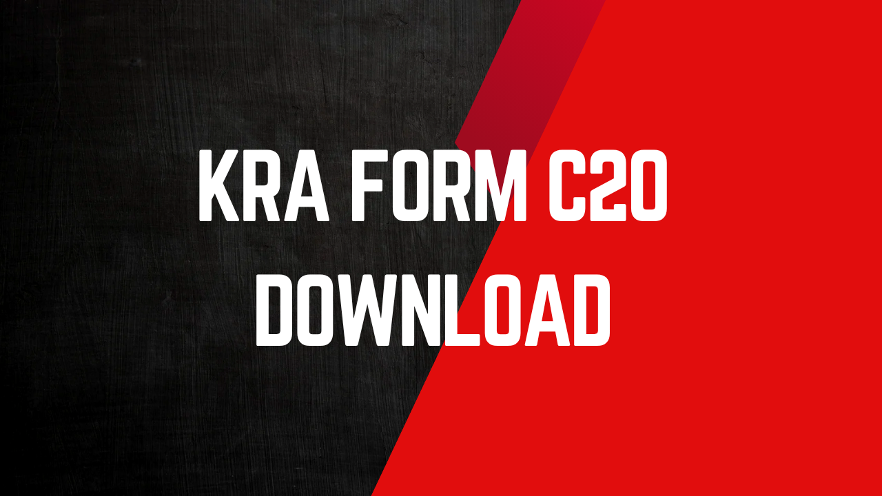 KRA Form C20 Download